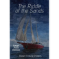 The Riddle of the Sands: Large Print Edition - Paperback