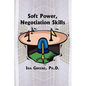Soft Power Negotiation Skills - Paperback
