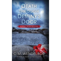 Death through Destiny's Door - Hardcover