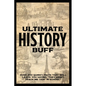 Ulitmate History Buff Softcover Book - Paperback