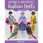 Clothes to Sew for 11 1/2 Inch Fashion Dolls, Volume 2 - Paperback