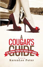 A Cougar's Guide To Getting Your Ass Back Out There - Paperback