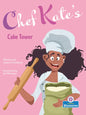 Chef Kate's Cake Tower - Library Binding