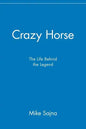 Crazy Horse: The Life Behind the Legend - Paperback
