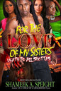 For The Love Of My Sisters - Paperback
