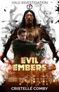 Evil Embers - Paperback