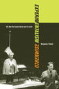 Experimentalism Otherwise: The New York Avant-Garde and Its Limits Volume 11 - Paperback