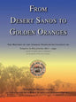 From Desert Sands to Golden Oranges: The History of the German Templer Settlement of Sarona in Palestine 1871-1947 - Paperback