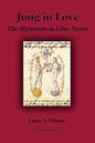 Jung in Love: The Mysterium in Liber Novus - Paperback