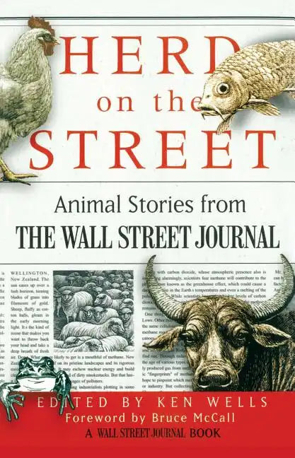 Herd on the Street: Animal Stories from the Wall Street Journal - Paperback