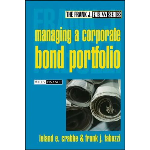 Managing a Corporate Bond Portfolio - Hardcover