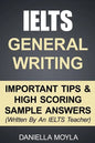 IELTS General Writing: Important Tips & High Scoring Sample Answers! - Paperback