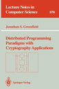Distributed Programming Paradigms with Cryptography Applications - Paperback
