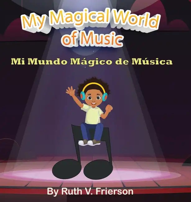 My Magical World of Music - Hardcover