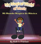 My Magical World of Music - Hardcover