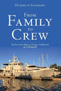 From Family to Crew - Paperback