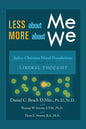 Less about Me; More about We: Judeo-Christian Moral Foundations of Liberal Thought - Paperback