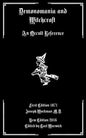 Demonomania and Witchcraft: An Occult Reference - Paperback