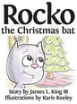 Rocko, the Christmas Bat - Hardcover