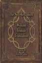 The William Tyndale New Testament - Paperback