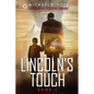 Lincoln's Touch - Paperback
