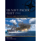 US Navy Pacific Fleet 1941: America's Mighty Last Battleship Fleet - Paperback
