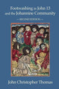 Footwashing in John 13 and the Johannine Community - Paperback