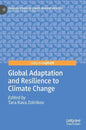 Global Adaptation and Resilience to Climate Change - Hardcover