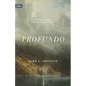 Profundo: Cambio Real, Para Pecadores Reales - Paperback