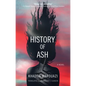 History of Ash - Paperback