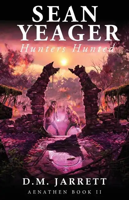 Sean Yeager Hunters Hunted - engaging mystery adventure for ages 8 to 12 - Paperback