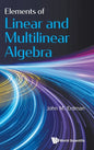 Elements of Linear and Multilinear Algebra - Hardcover