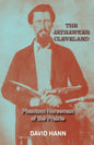 The Jayhawker Cleveland: Phantom Horseman of the Prairie - Paperback