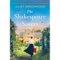 The Shakespeare Sisters: An Emotional and Absolutely Unputdownable Ww2 Historical Romance - Paperback