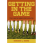 Getting in the Game: Title IX and the Women's Sports Revolution - Paperback