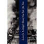 Love Is A Map I Must Not Set On Fire - Paperback