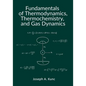 Fundamentals of Thermodynamics, Thermochemistry, and Gas Dynamics - Paperback