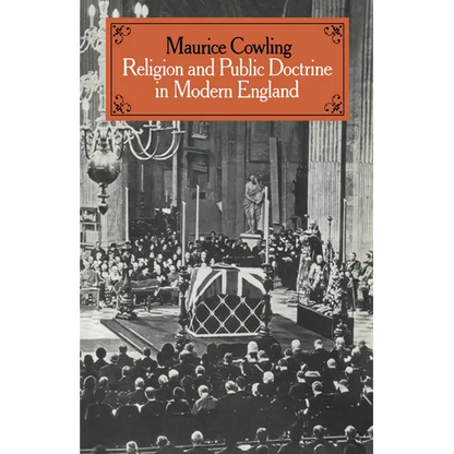 Religion and Public Doctrine in Modern England: Volume 1 - Paperback