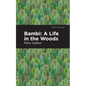 Bambi: A Life in the Woods - Hardcover