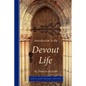 Introduction to the Devout Life, 400th Anniversary Edition - Paperback