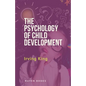 The Psychology of Child Development - Paperback