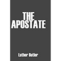 The Apostate - Paperback