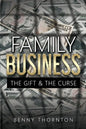 Family Business The Gift & The Curse - Paperback