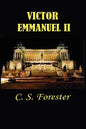 Victor Emmanuel II: And the Union of Italy - Paperback