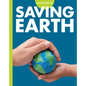Curious about Saving Earth - Hardcover