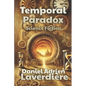 Temporal Paradox: A Science Fiction Novel - Paperback