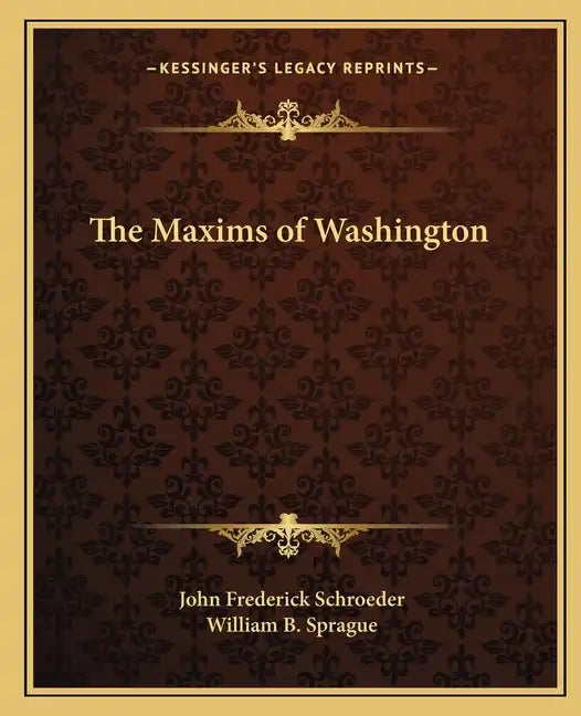 The Maxims of Washington - Paperback