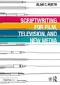Scriptwriting for Film, Television and New Media - Paperback