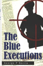 The Blue Executions - Paperback