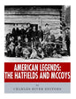 American Legends: The Hatfields and McCoys - Paperback